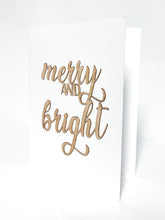 Load image into Gallery viewer, Merry &amp; Bright wooden greeting card