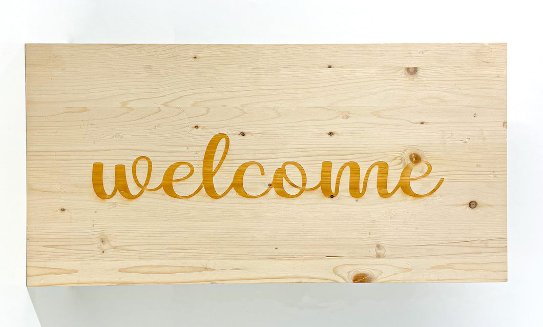 Welcome wood sign